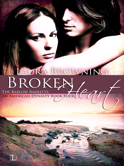 Title details for Broken Heart by Laura Browning - Wait list